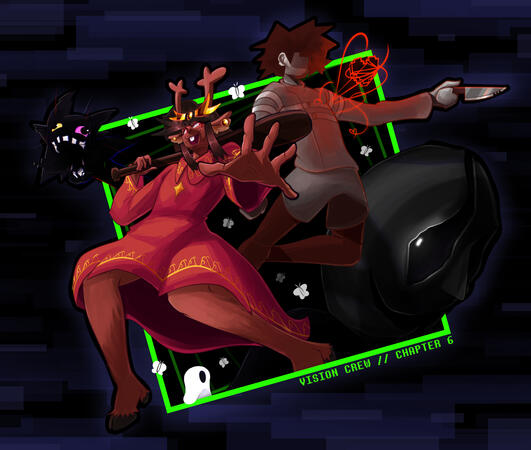 Vision Crew's DELTARUNE Chapter 6 - 4.24.25